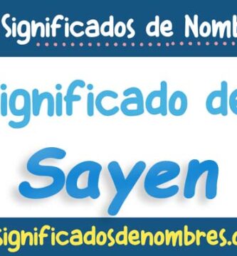 Significado de Sayen