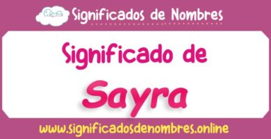 Significado de Sayra