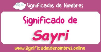 Significado de Sayri