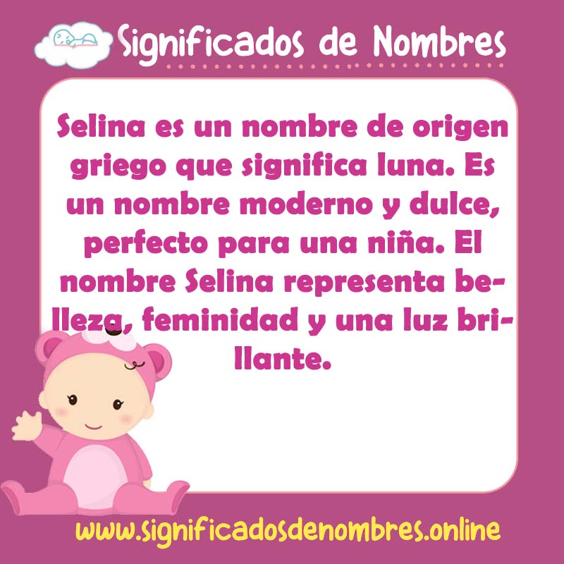 Significado y origen del nombre Selina