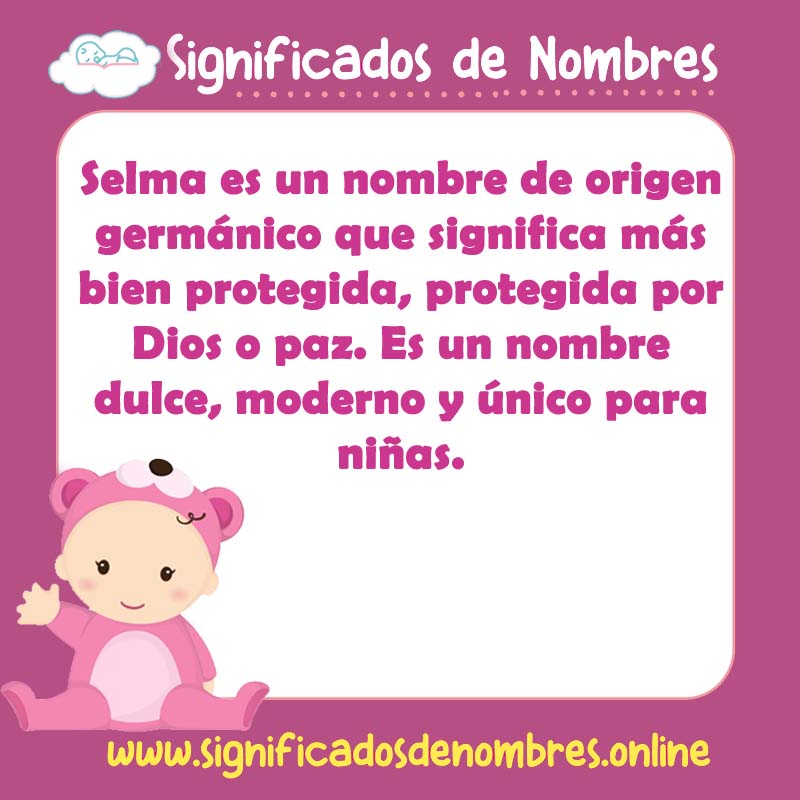 Significado y origen del nombre Selma