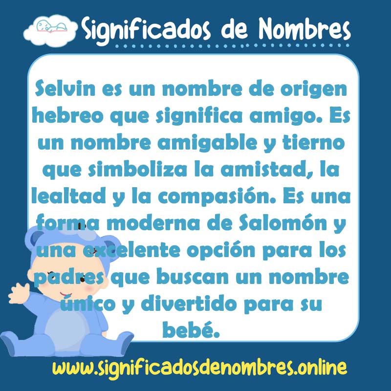 Significado y origen del nombre Selvin