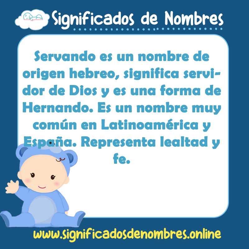 Significado y origen del nombre Servando