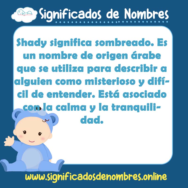 Significado y origen del nombre Shady