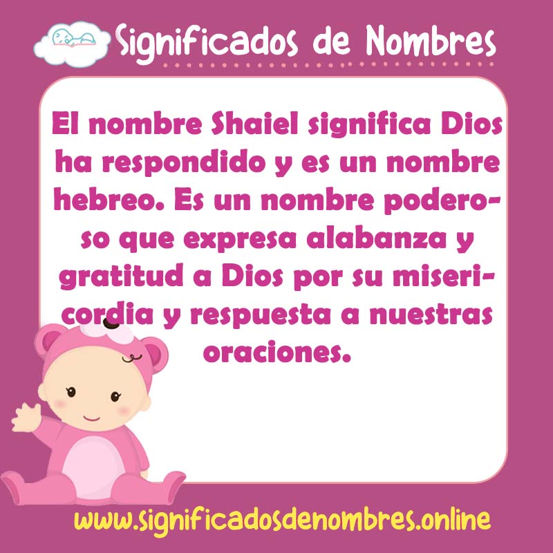 Significado y origen del nombre Shaiel
