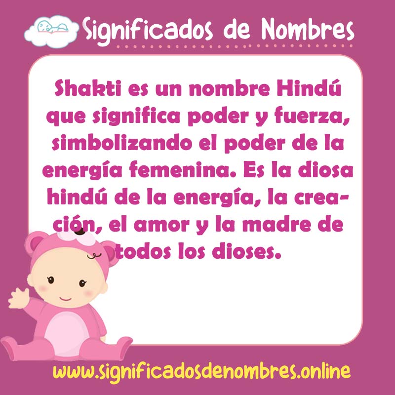 Significado y origen del nombre Shakti