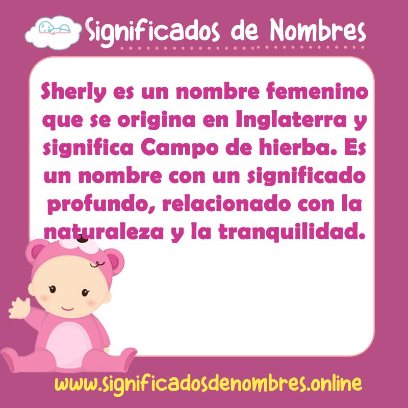 Significado y origen del nombre Sherly