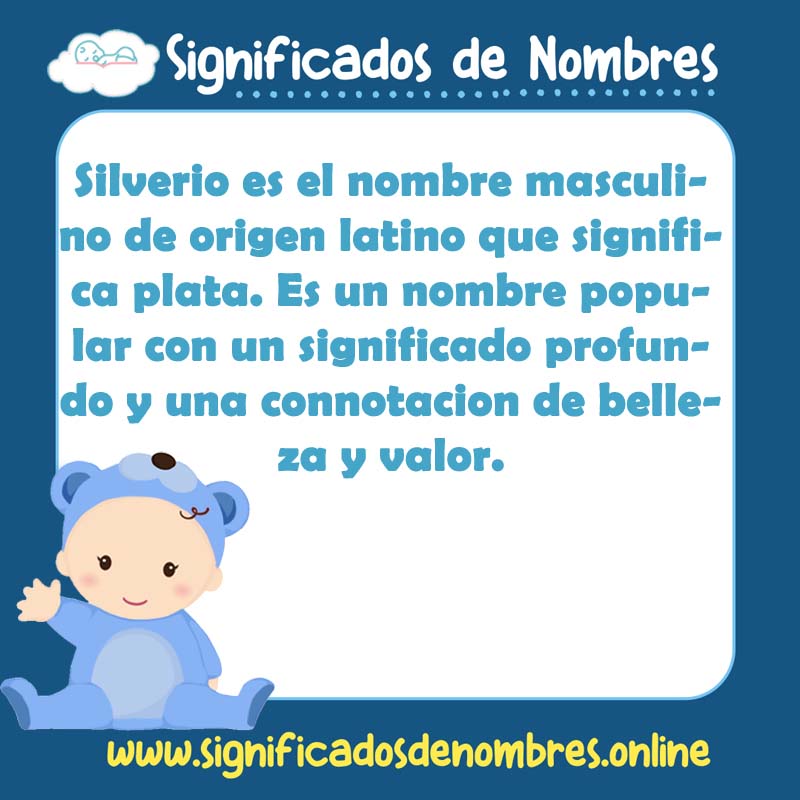 Significado y origen del nombre Silverio