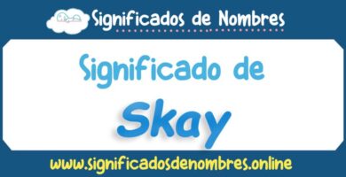 Significado de Skay
