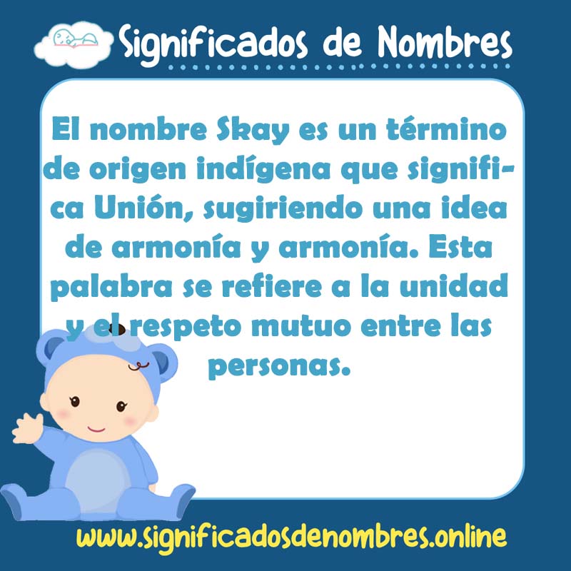 Significado y origen del nombre Skay