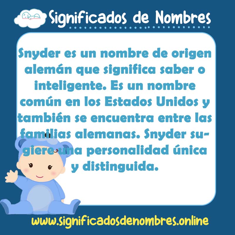 Significado y origen del nombre Snyder