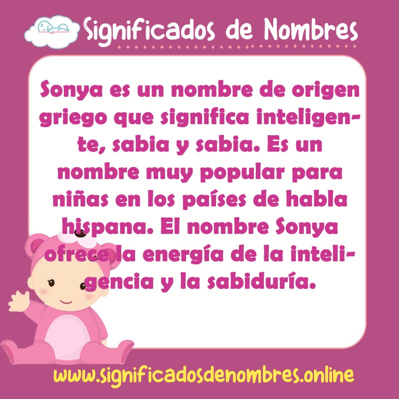 Significado y origen del nombre Sonya