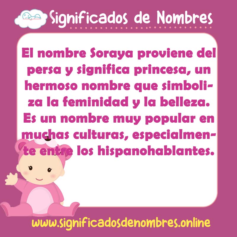 Significado y origen del nombre Soraya