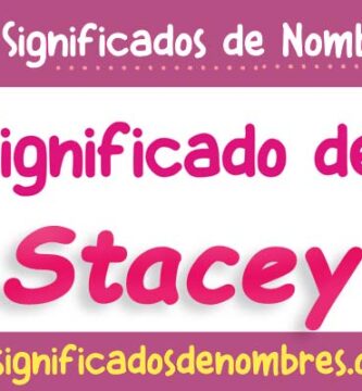 Significado de Stacey