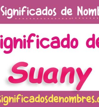Significado de Suany