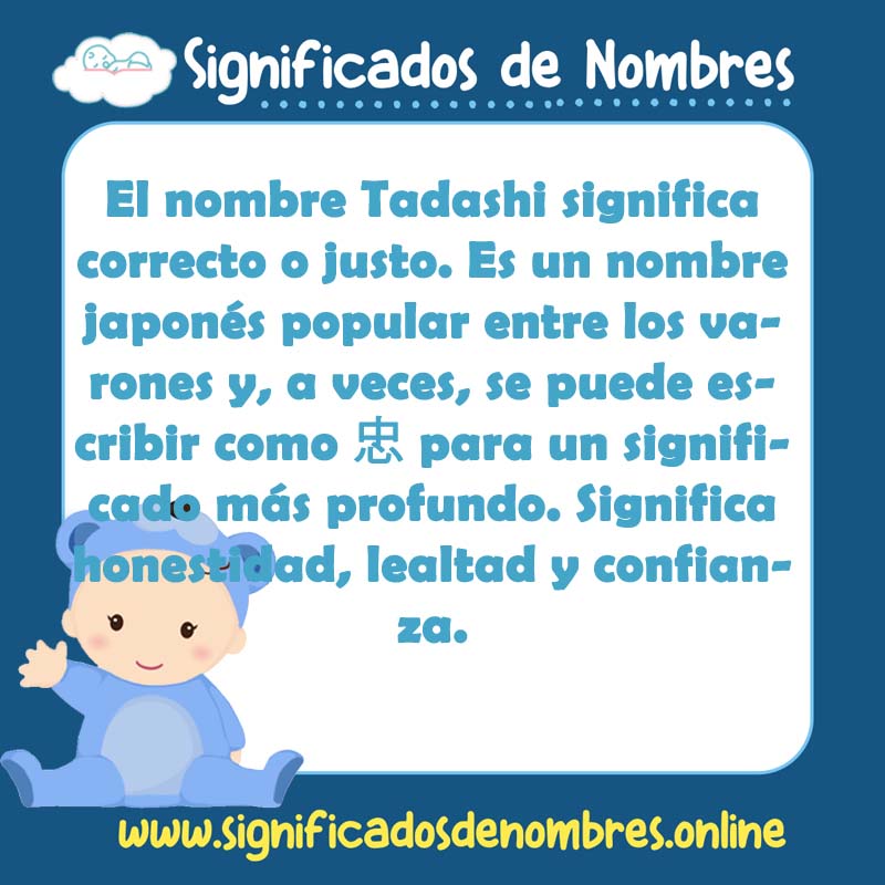 Significado y origen del nombre Tadashi