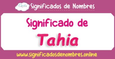 Significado de Tahia