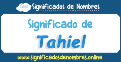 Significado de Tahiel