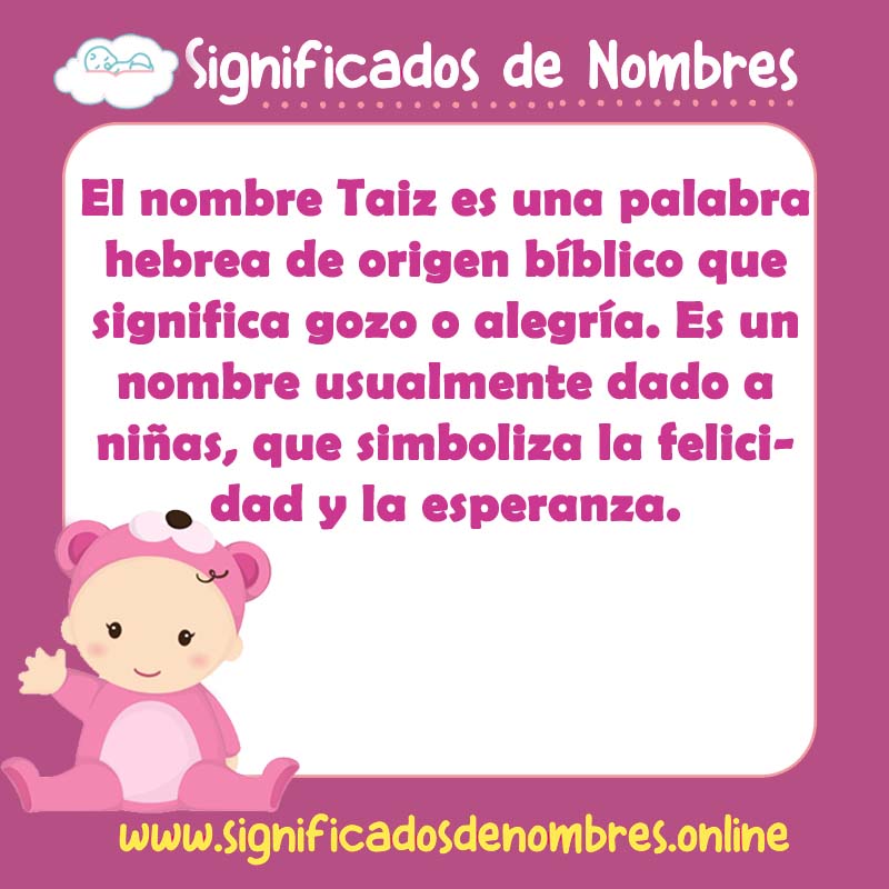 Significado y origen del nombre Taiz