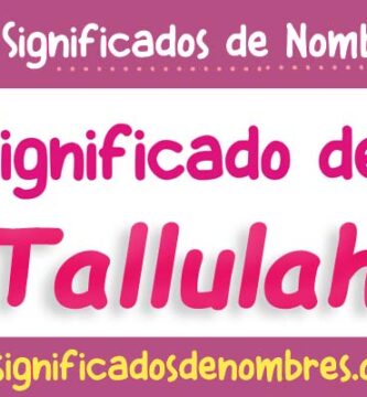 Significado de Tallulah