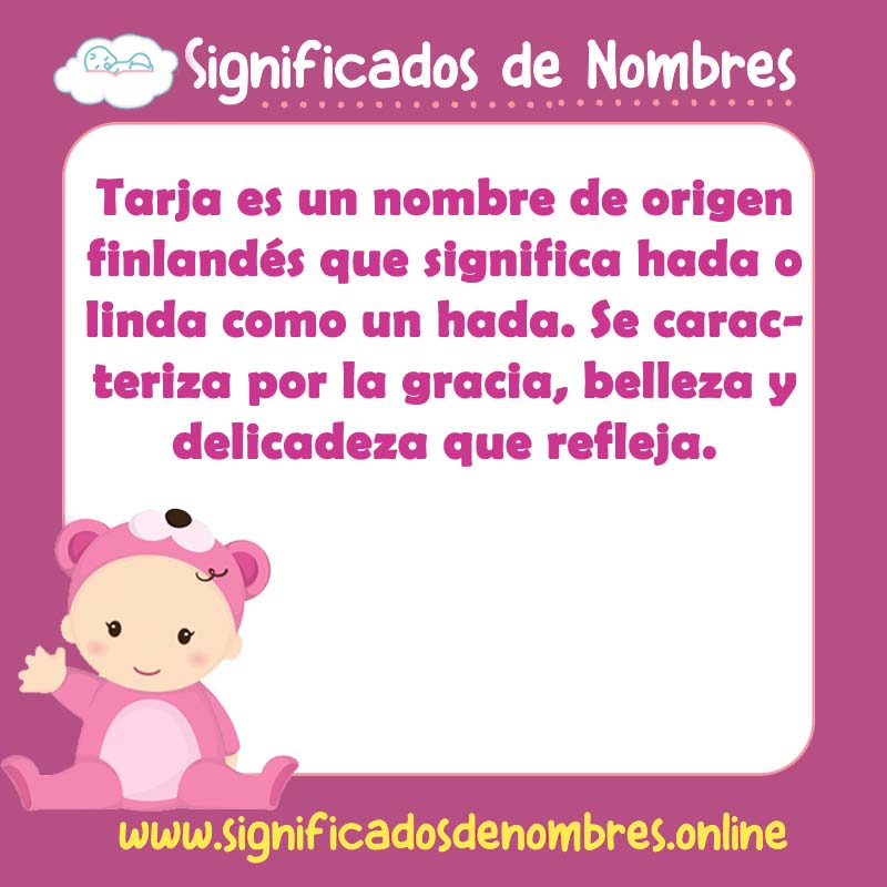 Significado y origen del nombre Tarja