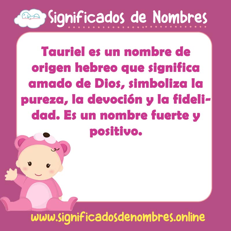 Significado y origen del nombre Tauriel