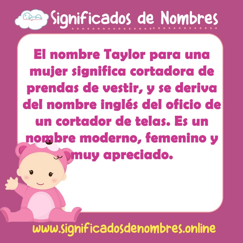 Significado y origen del nombre Taylor Femenino