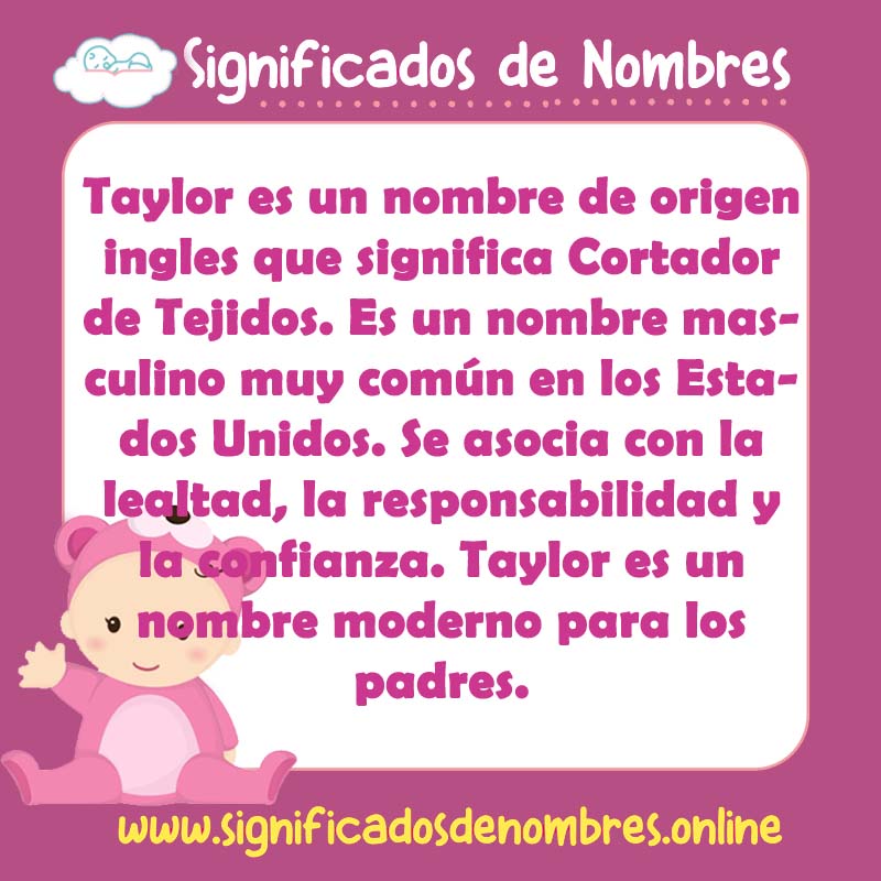 Significado y origen del nombre Taylor