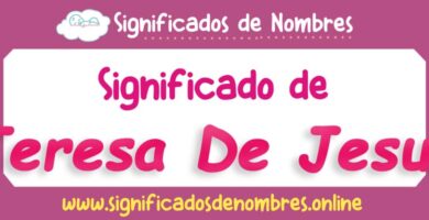 Significado de Teresa De Jesus