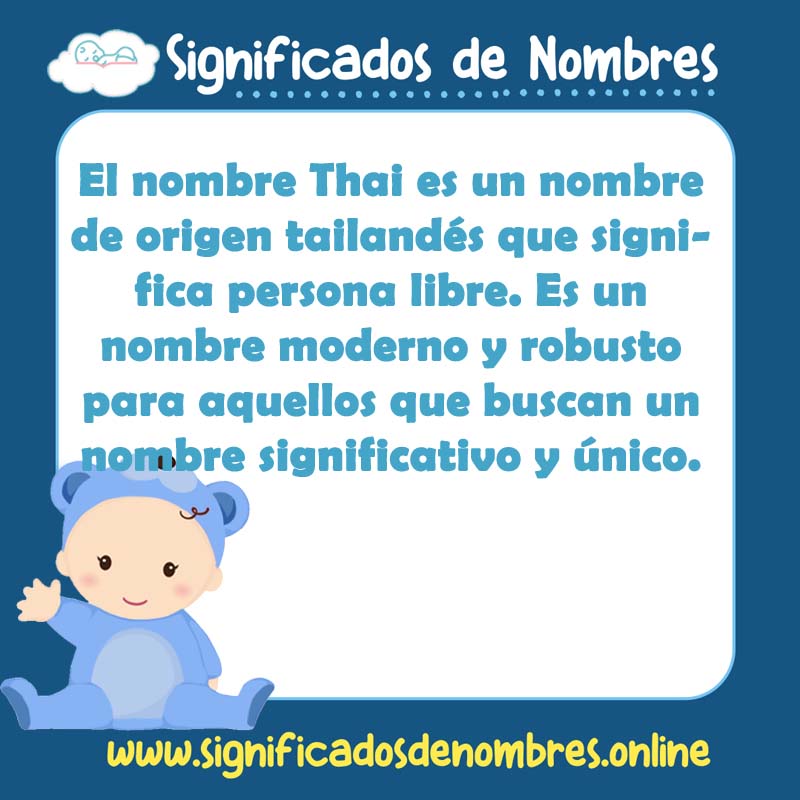 Significado y origen del nombre Thai