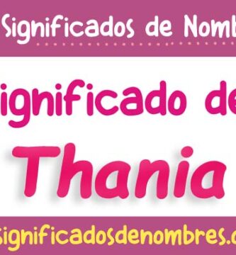 Significado de Thania