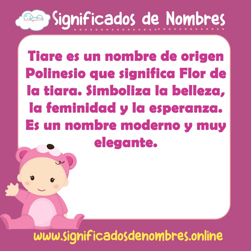 Significado y origen del nombre Tiare