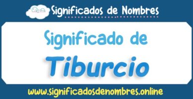 Significado de Tiburcio