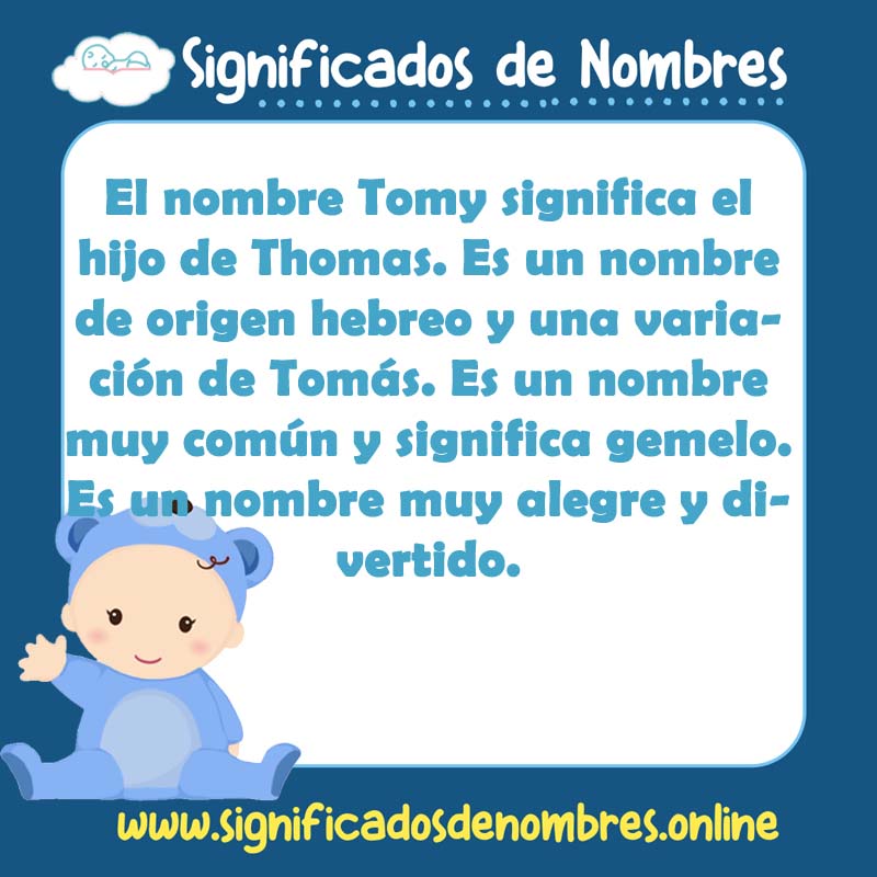 Significado y origen del nombre Tomy