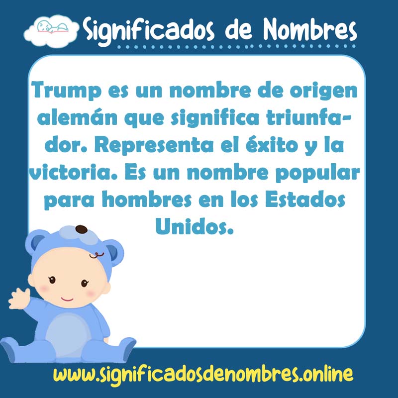 Significado y origen del nombre Trump
