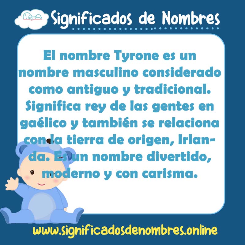 Significado y origen del nombre Tyrone