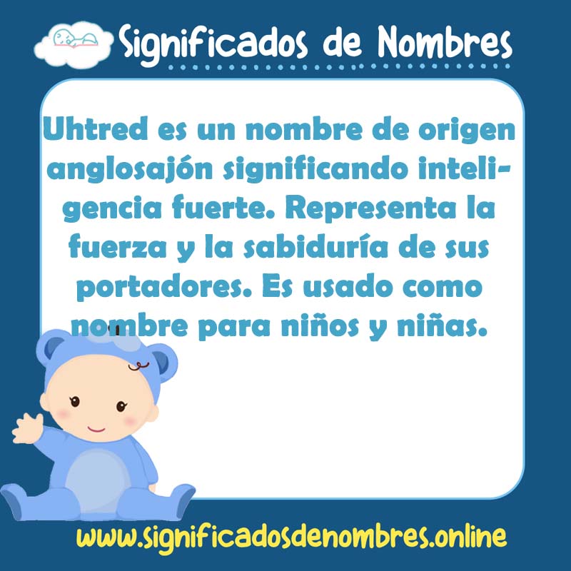 Significado y origen del nombre Uhtred