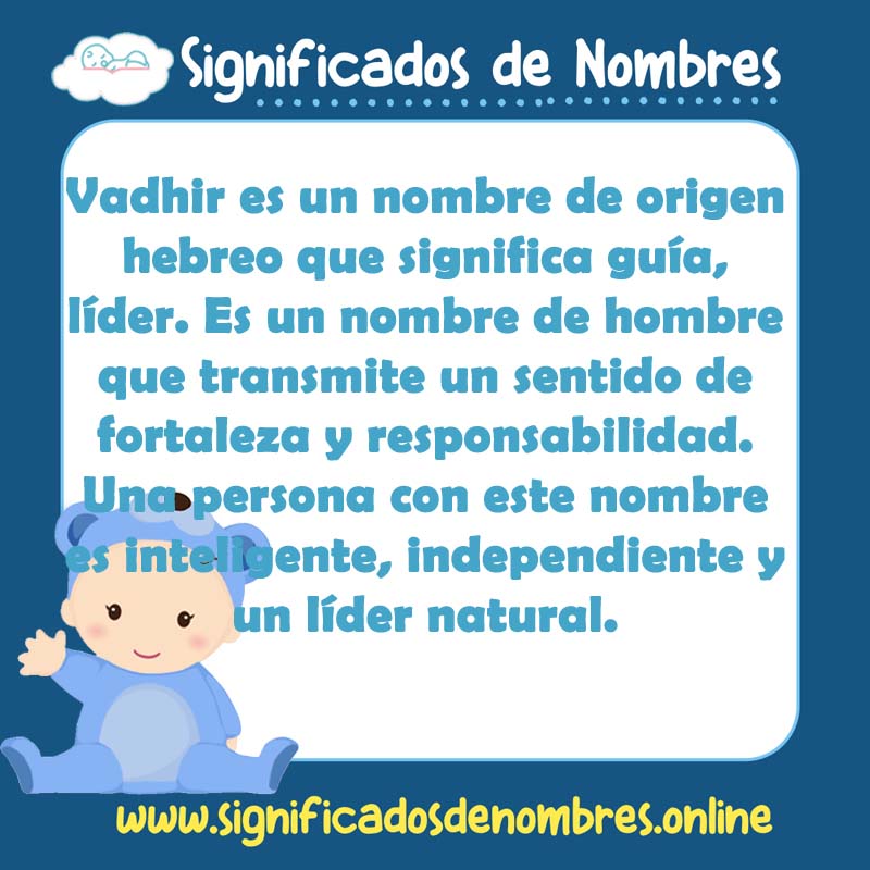 Significado y origen del nombre Vadhir