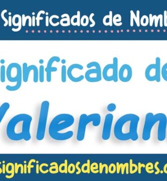 Significado de Valeriano