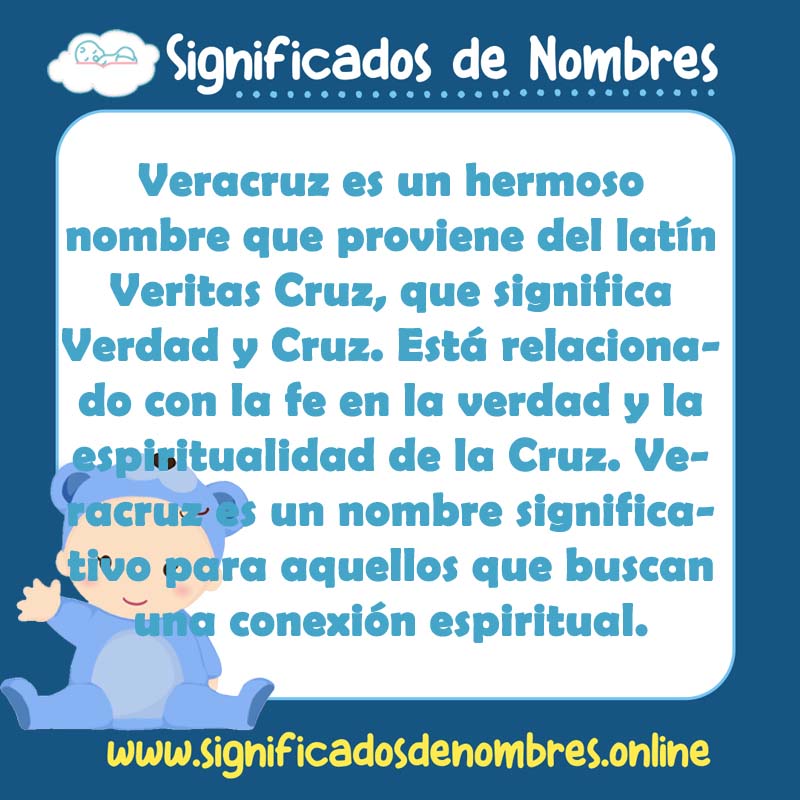 Significado y origen del nombre Veracruz