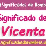 Significado de Vicenta