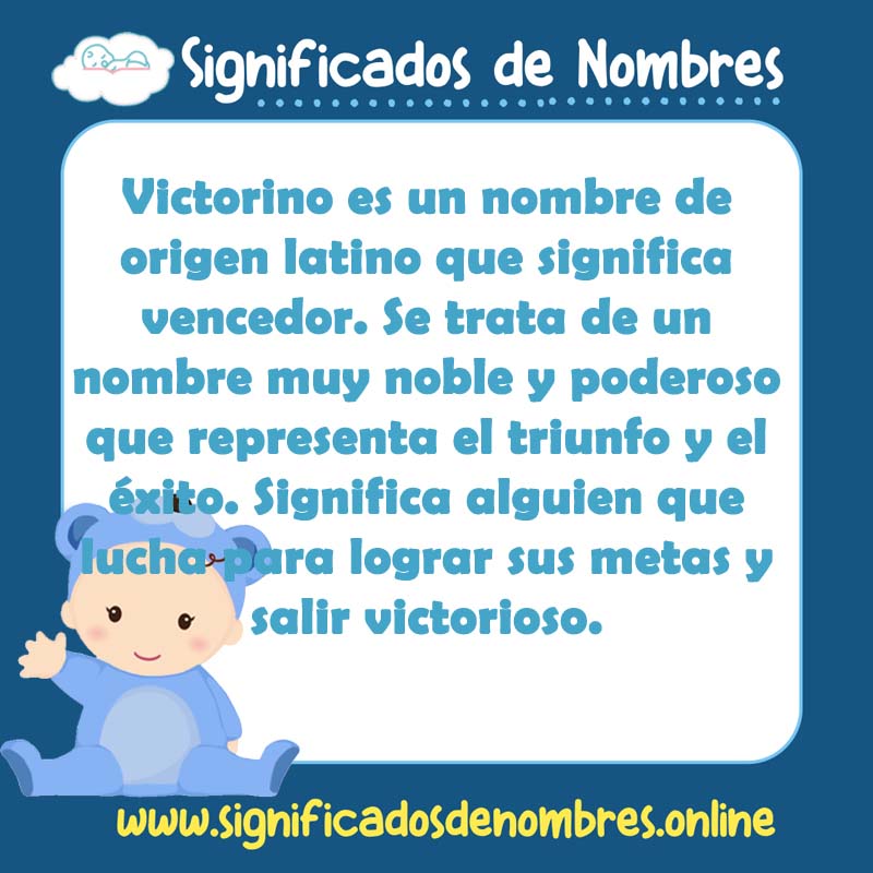 Significado y origen del nombre Victorino