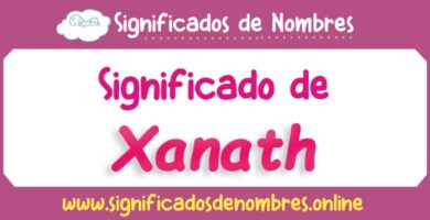 Significado de Xanath