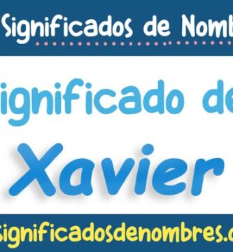 Significado de Xavier
