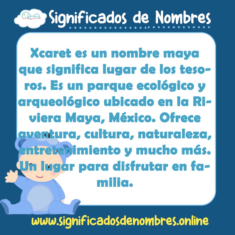 Significado y origen del nombre Xcaret