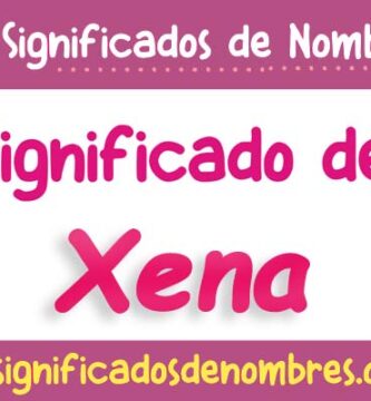 Significado de Xena