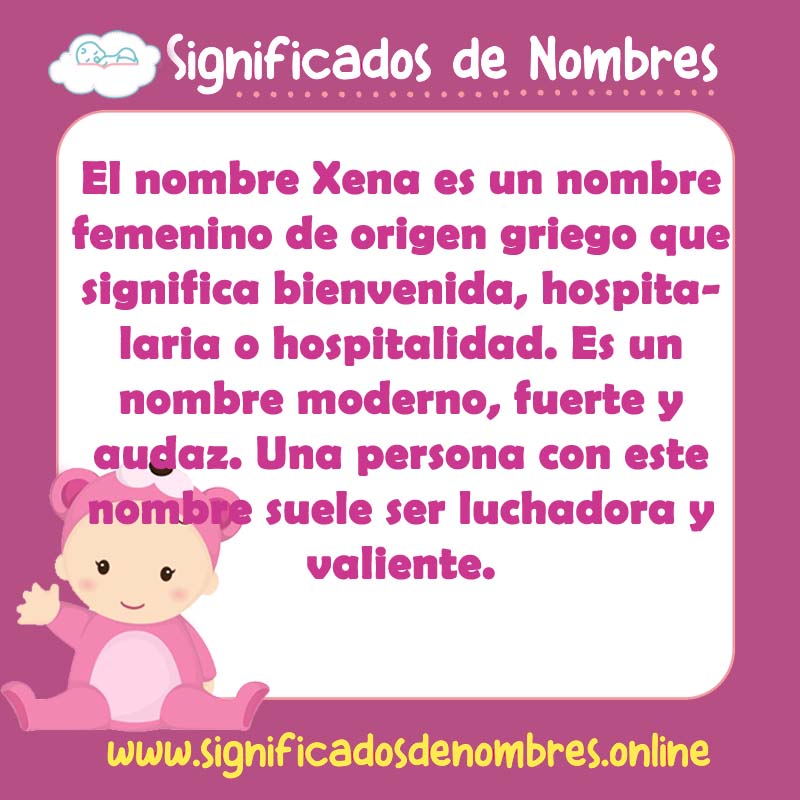 Significado y origen del nombre Xena
