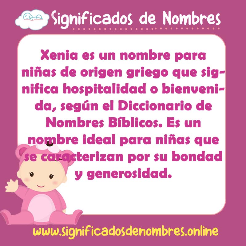 Significado y origen del nombre Xenia