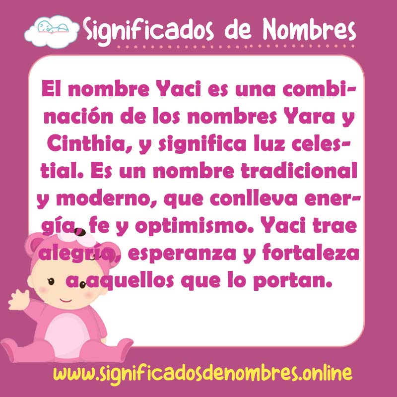 Significado y origen del nombre Yaci