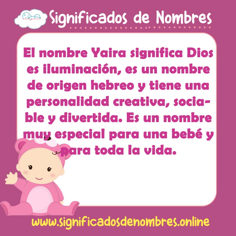 Significado y origen del nombre Yaira